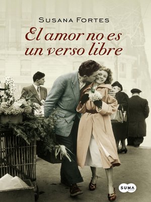cover image of El amor no es un verso libre